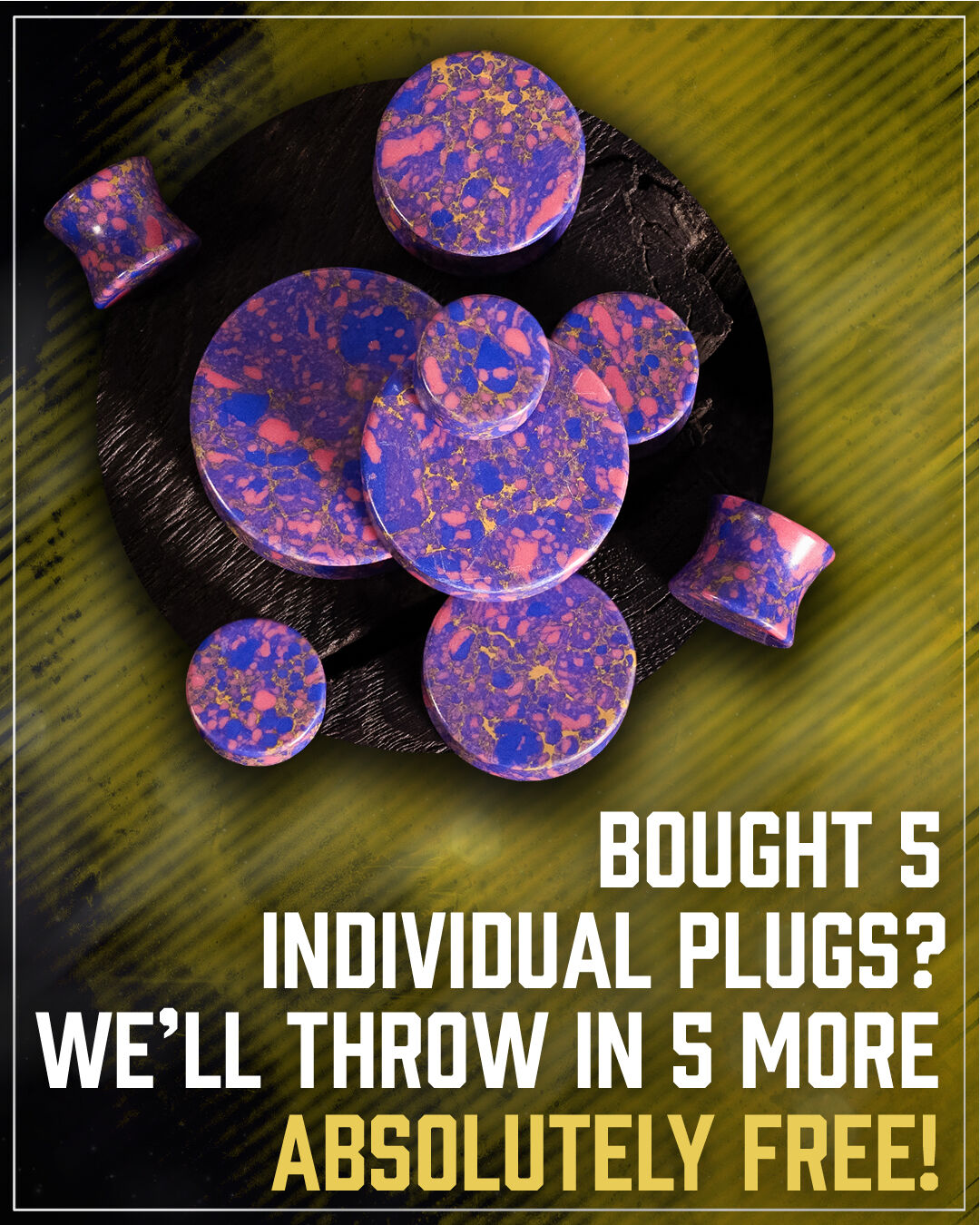 Bought 5 individual plugs? We'll throw in 5 more ABSOLUTELY FREE!